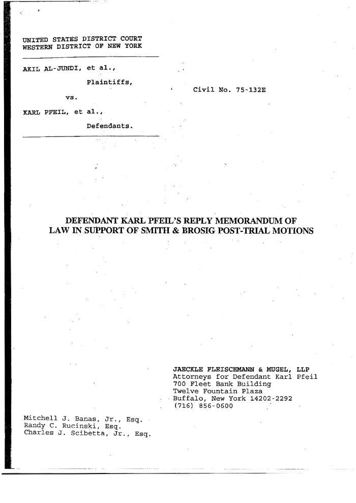 Pfeil's Reply Memorandum of Law, United States District Court, Western District of New York in the matter of Akil Al-Jundi, et al. v. Pfeil, et al.