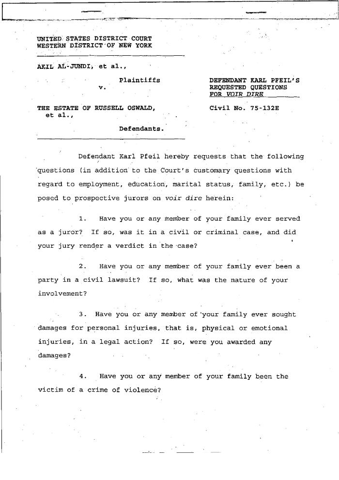 Pfeil's Requested Questions for Voir Dire, United States District Court, Western District of New York in the matter of Akil Al-Jundi, et al. v. Estate of Oswald, et al.