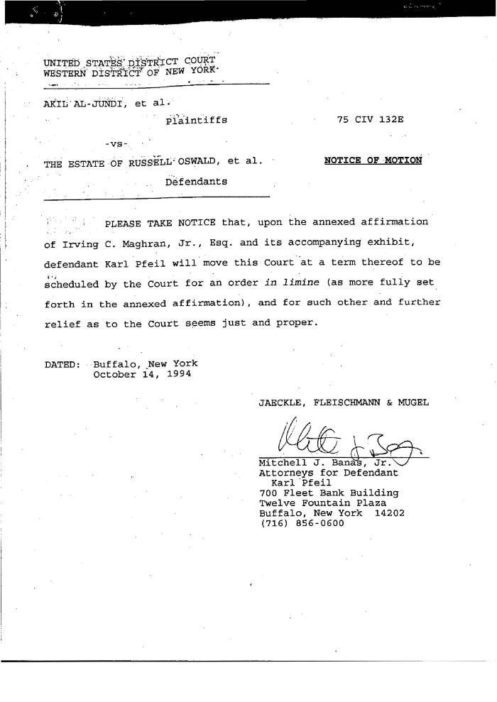 Notice of Motion of Pfeil, United States District Court, Western District of New York in the matter of Akil Al-Jundi, et al. v. Estate of Oswald, et al.