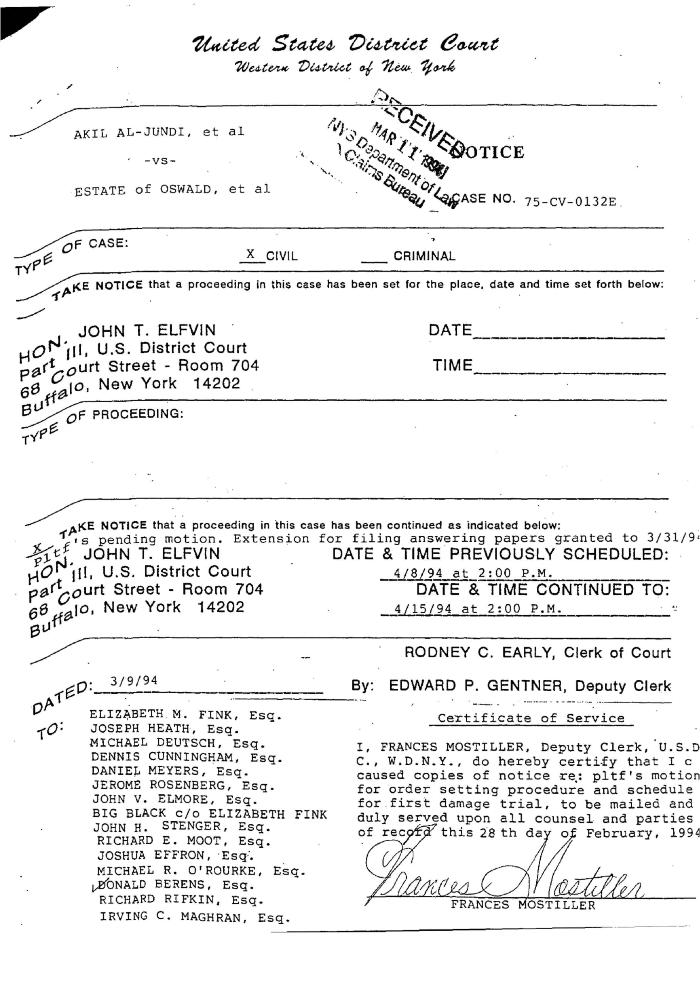 Notice of a proceeding, United States District Court, Western District of New York in the matter of Akil Al-Jundi, et al. vs Estate of Oswald, et al.