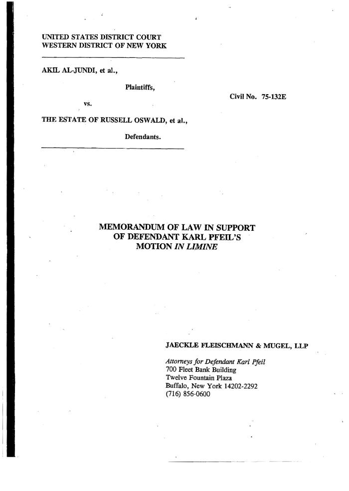 Memorandum In Support of Motion In Limine, United States District Court, Western District of New York in the matter of Akil Al-Jundi, et al. vs Estate of Oswald, et al.