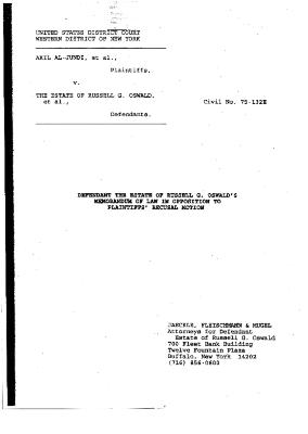 Defendant the Estate of Russell G. Oswald's Memorandum of Law in Opposition to Plaintiffs Recusal Motion in the matter of Akil Al-Jundi, et al. v. The Estate of Russell G. Oswald, et al.