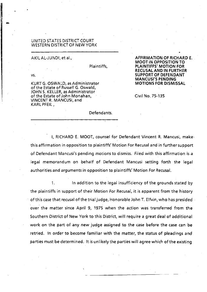 Affirmation of Richard E. Moot in Opposition to Plaintiffs' Motion for Recusal and in Further Support of Defendant Mancusi's Pending Motions for Dismissal in the matter of Akil Al-Jundi, et al. vs. Oswald