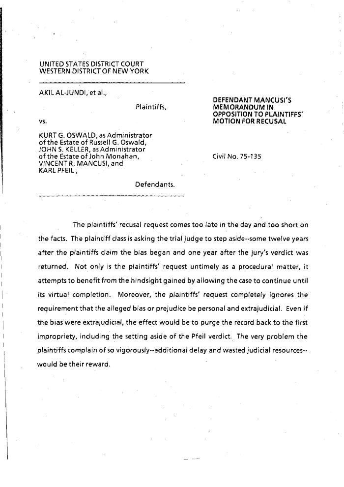 Defendant Mancusi's Memorandum in Opposition to Plaintiffs' Motion for Recusal in the matter of Akil Al-Jundi, et al. vs Oswald, et al.