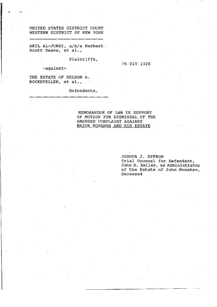 Memorandum of Law in Support of Motion for Dismissal of the Amended Complaint Against Major Monahan and his Estate in the matter of Akil Al-Jundi, et al. against The Estate of Nelson A. Rockefeller, et al.