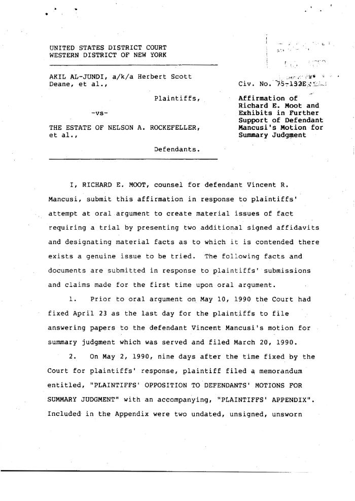 Affirmation of Richard E. Moot and Exhibits in Further Support of Defendant Mancusi's Motion for Summary Judgment in the matter of Akil Al-Jundi, et al. vs. Rockefeller, et al.