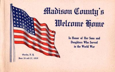 Madison County's Welcome Home in Honor of Her Sons and Daughters Who Served in the World War