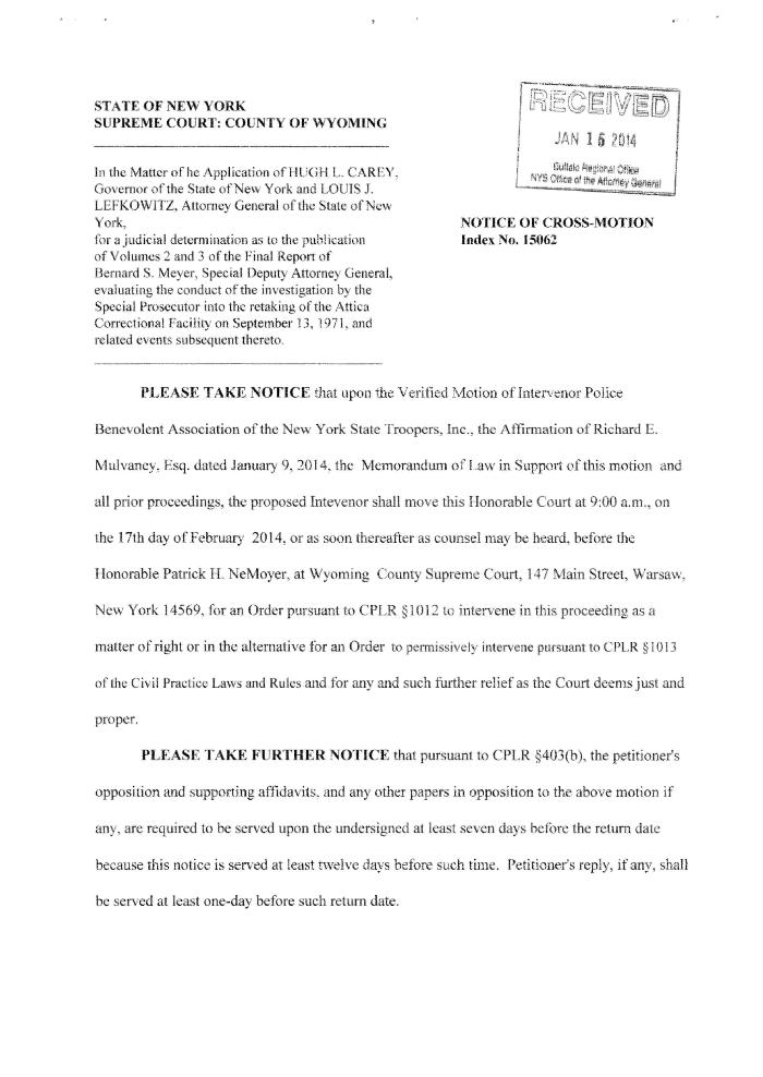 Notice of Cross-Motion of the Police Benevolent Association, In the Application for a Judicial Determination as to the publication of Volumes 2 and 3 of the Meyer Report before the Honorable Patrick H. NeMoyer, State of New York Supreme Court, County of Wyoming.