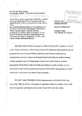 Notice of Cross-Motion and Affidavit of Cosgrove, In the Application for a Judicial Determination as to the publication of Volumes 2 and 3 of the Meyer Report before the Honorable Patrick H. NeMoyer, State of New York Supreme Court, County of Wyoming.