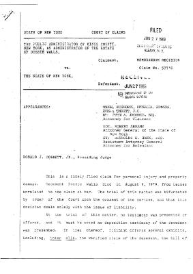 Memorandum Decision of the Honorable Donald J. Corbett, Jr. concerning the Claim of Dossie Walls, State of New York Court of Claims, Claim 57710.