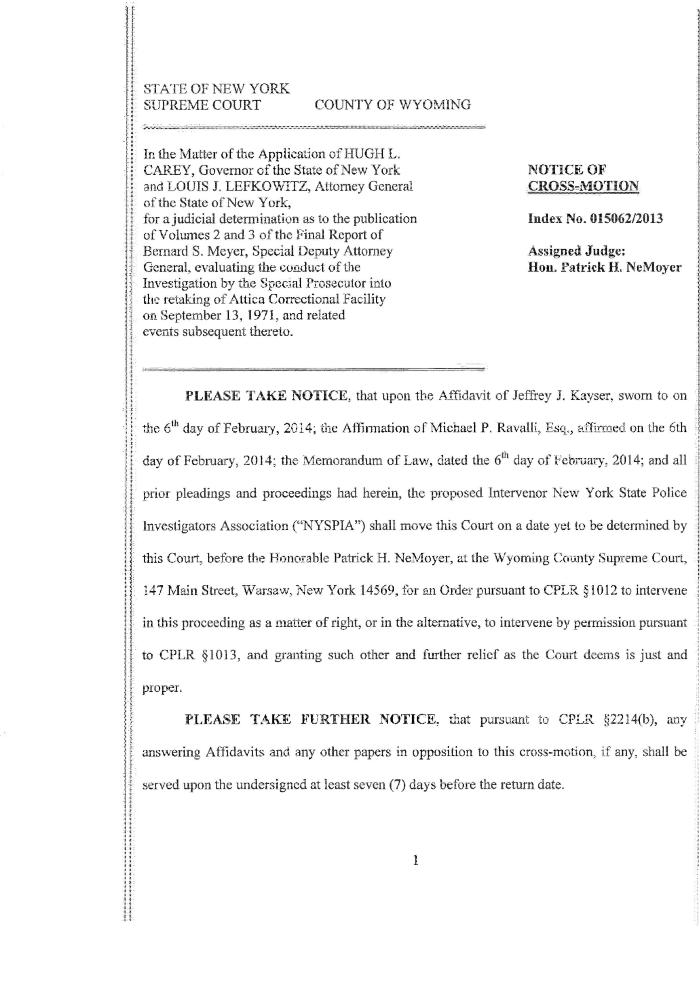 Notice of Cross-Motion of State Police Investigators Association, In the Application for a Judicial Determination as to the publication of Volumes 2 and 3 of the Meyer Report before the Honorable Patrick H. NeMoyer, State of New York Supreme Court, County of Wyoming.