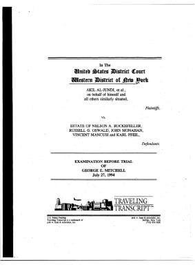 Examination Before Trial of George E. Mitchell, United States District Court, Western District of New York in the matter of Akil Al-Jundi, et al. v. Estate of Rockefeller, et al.