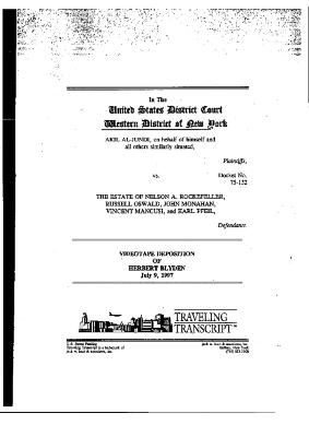 Videotape Deposition of Herbert Blyden, United States District Court, Western District of New York in Buffalo in the matter of Al-Jundi vs. Estate of Nelson A. Rockefeller, et al.