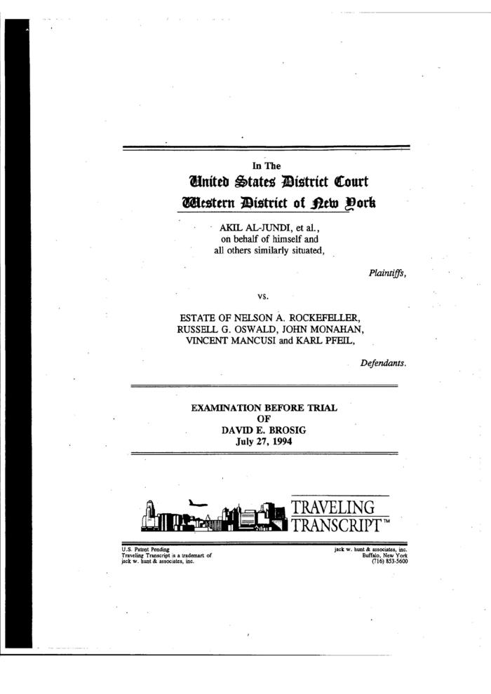 Examination Before Trial of David E. Brosig, United States District Court, Western District of New York in the matter of Akil Al-Jundi, et al. v. Estate of Rockefeller, et al.