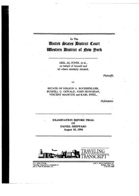 Examination Before Trial of Daniel Sheppard, United States District Court, Western District of New York in the matter of Akil Al-Jundi, et al. v. Estate of Rockefeller, et al.