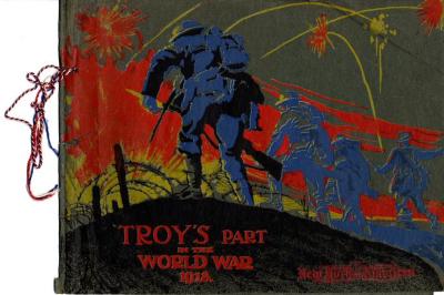 "Troy's Part in the World War 1918"