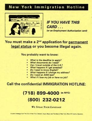 Flyer, New York Immigration Hotline,  If you have this card...