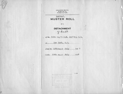 15th Regiment: Initial Muster Roll of Company B, Camp Whitman, New York,  July 15, 1917, pp. 1-11.
