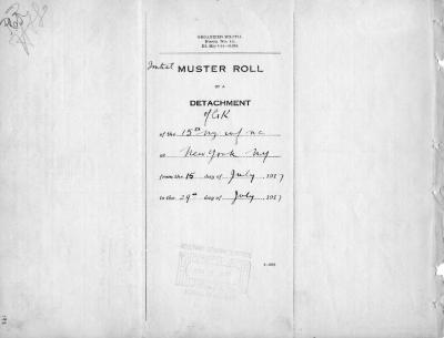 15th Regiment: Initial Muster Roll of a Detachment of Company K, NY Infantry, New York, N.Y., July 15 - 29, 1917, pp. 1-4.