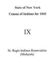 St. Regis Mohawk Section of the Population Census of Indian Reservations, 1845