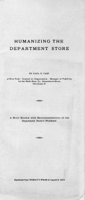 Humanizing the Department Store through Developing Its Men and Women: A Brief Review with Recommendations of the Department Store's Problems