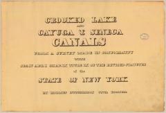 Crooked Lake, Cayuga and Seneca Canal Survey, title page 