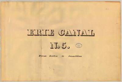 Erie Canal Survey, Volume five, Erie Canal No. 5 from Galen to Camillus 