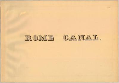 Erie Canal Survey, title page, Rome Canal
