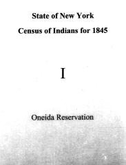 Oneida Section of the Population Census of Indian Reservations, 1845.