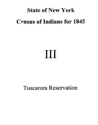 Tuscarora Section of the Population Census of Indian Reservations, 1845