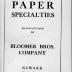 Catalogue No. 2 of Paper Specialties Manufactured by Bloomer Bros. Company
