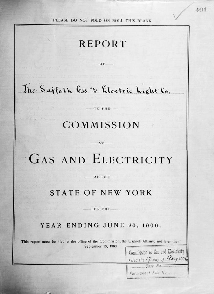 Report of the Suffolk Gas and Electricity Company to the Commission of Gas and Electricity of the State of New York, 1906