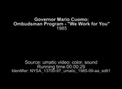 Governor Mario Cuomo: Ombudsman Program - "We Work for You", 1985