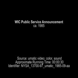 WIC Public Service Announcement, 1985