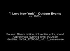 "I Love New York" - Outdoor Events, 1980s