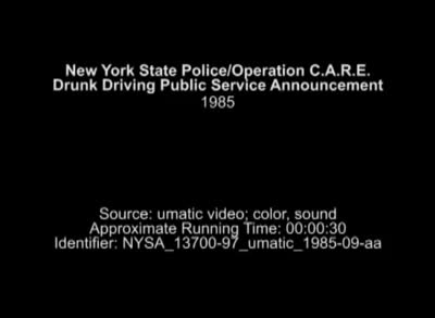 New York State Police/Operation C.A.R.E. Drunk Driving Public Service Announcement, 1985