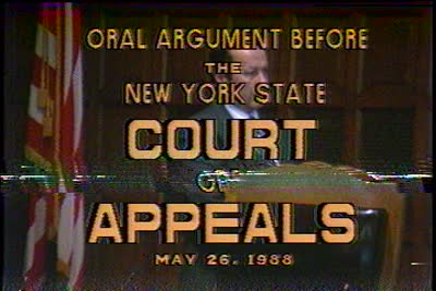 Oral Argument Before the New York State Court of Appeals, Tape 1 of 2, May 26, 1988