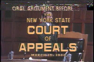 Oral Argument Before the New York State Court of Appeals, Tape 1 of 3, March 15, 1988