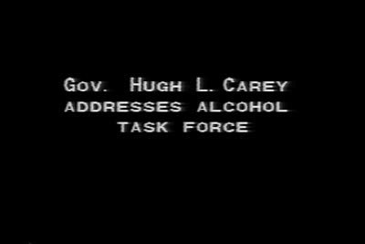 Gov. Hugh L. Carey Addresses Alcohol Task Force, 1981