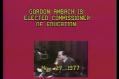  Gordon Ambach is Elected Commissioner of Education, 1977