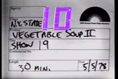 Vegetable Soup: Season 2 Episodes 19 &amp; 20, 1978