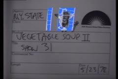 Vegetable Soup: Season 2 Episodes 31 &amp; 32, 1978