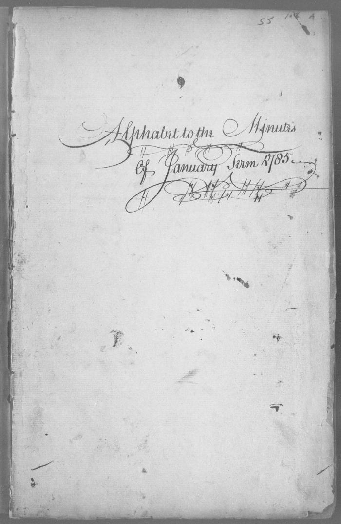 Index to Engrossed minutes of the Supreme Court of Judicature, January 1785