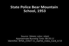 State Police Bear Mountain School, 1953