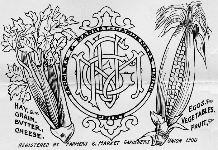 Union Label. Farmers and Market Gardeners Union