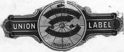 Union Label. Carriage and Wagon Workers International Union